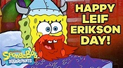 Happy Leif Erikson Day! 📅 “Bubble Buddy” 5 Minute Episode | SpongeBob ...