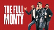 Watch The Full Monty | Full Movie | Disney+