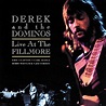 Derek And The Dominos' 'At The Fillmore': A Beloved Live Show