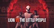 Lion vs The Little People - watch streaming online