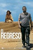 El regreso (2013) - IMDb