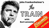 THE TRAIN by John Frankenheimer 1964 CINEMIN movie review - YouTube