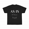 As is No Returns Accepted T-shirt - Etsy