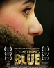 Ver Something Blue Película 2011 Sub Español - Ver películas Online HD ...