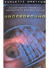UNDERGROUND: TALES OF HACKING, MADNESS AND OBSESSION FROM THE ...