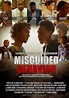 Misguided Behavior (2017) - IMDb
