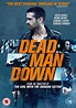 Film Review: Dead Man Down - Pissed Off Geek