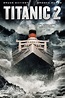 Noticias sobre la película Titanic 2 - SensaCine.com