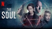 The Soul – Review | Netflix Sci-Fi Mystery | Ji hun | Heaven of Horror