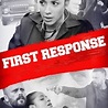First Response - Rotten Tomatoes