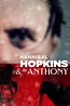 Hannibal Hopkins & Sir Anthony (película 2022) - Tráiler. resumen ...