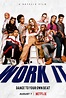 Work It Trailer: Netflix Movie Is Center Stage Meets Bring It On