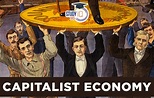 Capitalist Economy, Definition, Examples, Merits & Demerits