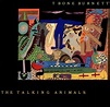 T Bone Burnett - The Talking Animals Lyrics and Tracklist | Genius