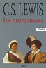 Los Cuatro Amores C. S. Lewis | Cuotas sin interés