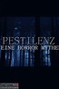 New Movie Trailer: Viral Outbreak Strikes Germany in PESTILENZ (2018 ...