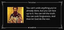 TOP 25 QUOTES BY TERTULLIAN (of 119) | A-Z Quotes