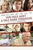 You Will Meet a Tall Dark Stranger (2010) | Filmnørdens Hjørne