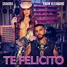 ‎Te Felicito - Single by Shakira & Rauw Alejandro on Apple Music