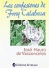 Libro Las Confesiones de Fray Calabaza, Jose Mauro De Vasconcelos, ISBN ...