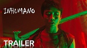 INHUMANO | Trailer Oficial | Paramount Movies - YouTube