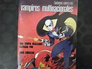 Fantomas contra los VAMPIROS MULTINACIONALES by JULIO CORTAZAR: (1975 ...