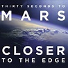 Thirty Seconds to Mars – Closer to the Edge Lyrics | Genius Lyrics