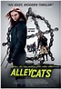 Exclusive first look at the UK Poster for Alleycats - HeyUGuys