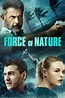 Force of Nature (2020) - Posters — The Movie Database (TMDB)