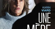 Une mère (2021), un film de Sylvie Audcoeur | Premiere.fr | news ...