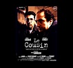 Affiche : Le cousin - photo - Puremedias