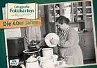 Extragroße Fotokarten zur Biografiearbeit: Die 40er Jahre - Tanzversand ...