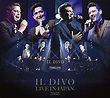 Buy Il Divo Live At The Budokan 2018 CD | Sanity Online