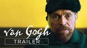 VAN GOGH - AN DER SCHWELLE ZUR EWIGKEIT | TRAILER - YouTube