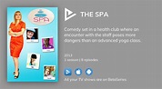 Where to watch The Spa TV series streaming online? | BetaSeries.com