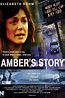 Amber's Story | Rotten Tomatoes