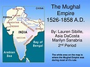 PPT - The Mughal Empire 1526-1858 A.D. PowerPoint Presentation - ID:318243