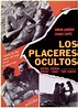 Los placeres ocultos (1977) Español – DESCARGA CINE CLASICO DCC