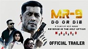 MR9: DO OR DIE || Official Trailer || Only In Theaters August 25, 2023 ...