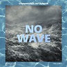 » Grammophon der Zukunft: No Wave
