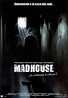 Madhouse - Película 2004 - SensaCine.com