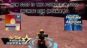 How Good Is The Founder In Infinite Mode (Normal) Solo? All Star Tower ...