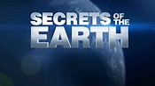 Is Documentary 'Secrets of the Earth 2013' streaming on Netflix?