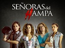 Prime Video: Señoras del HAMPA - Temporada 1