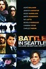 Battle in Seattle Pictures - Rotten Tomatoes