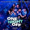 ‘One Night Off’ Soundtrack Released | Film Music Reporter