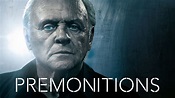 Premonitions - Film (2015) - Cinefilos.it
