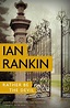The tireless (and sometimes tiresome) hero of Ian Rankin’s ‘Rather be ...