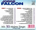 JORGE FALCON - MIS 30 MEJORES TANGOS CD 1 - OMAR LONGHI