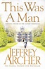 This Was a Man (The Clifton Chronicles Book 7) (English Edition ...